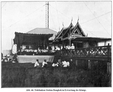 Saladaeng Radio Telegraph Station’s Opening Day on 13 January 1913 which was presided over by King Rama VI. (Image Source: Telefunken Zeitung)